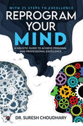 Reprogram Your Mind