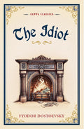 The Idiot (Cuppa Classics)