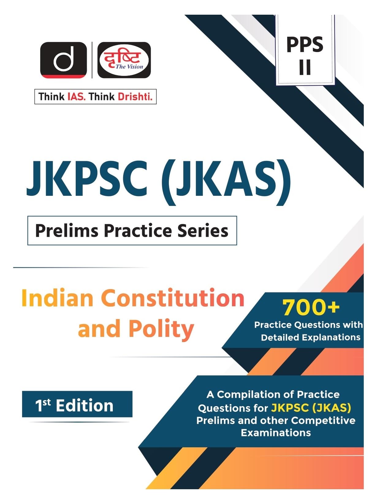 Jkpsc (Jkas) PpsIi Indian Constitution & Polity 1St Edition | Drishti Ias | Prelims Exam Book