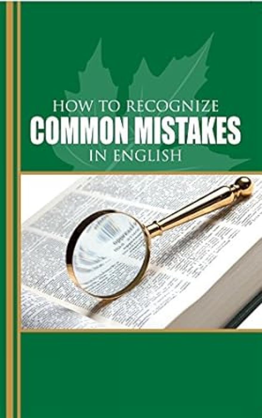 How to Recognize Common Mistakes in English