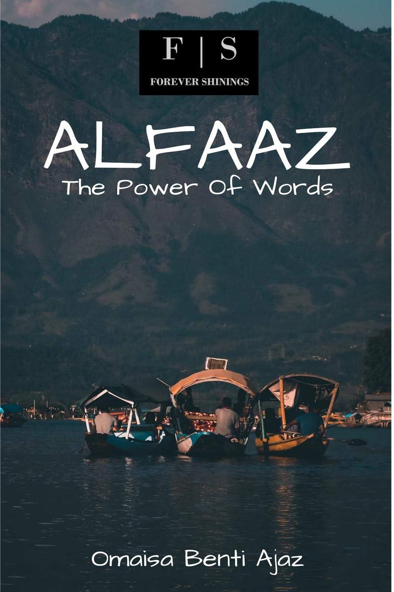 Alfaaz : The Power Of Words