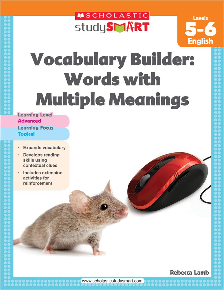 Vocabulary Builder: Words With Multiple Meanings, Level 56 English (Scholastic Study Smart)