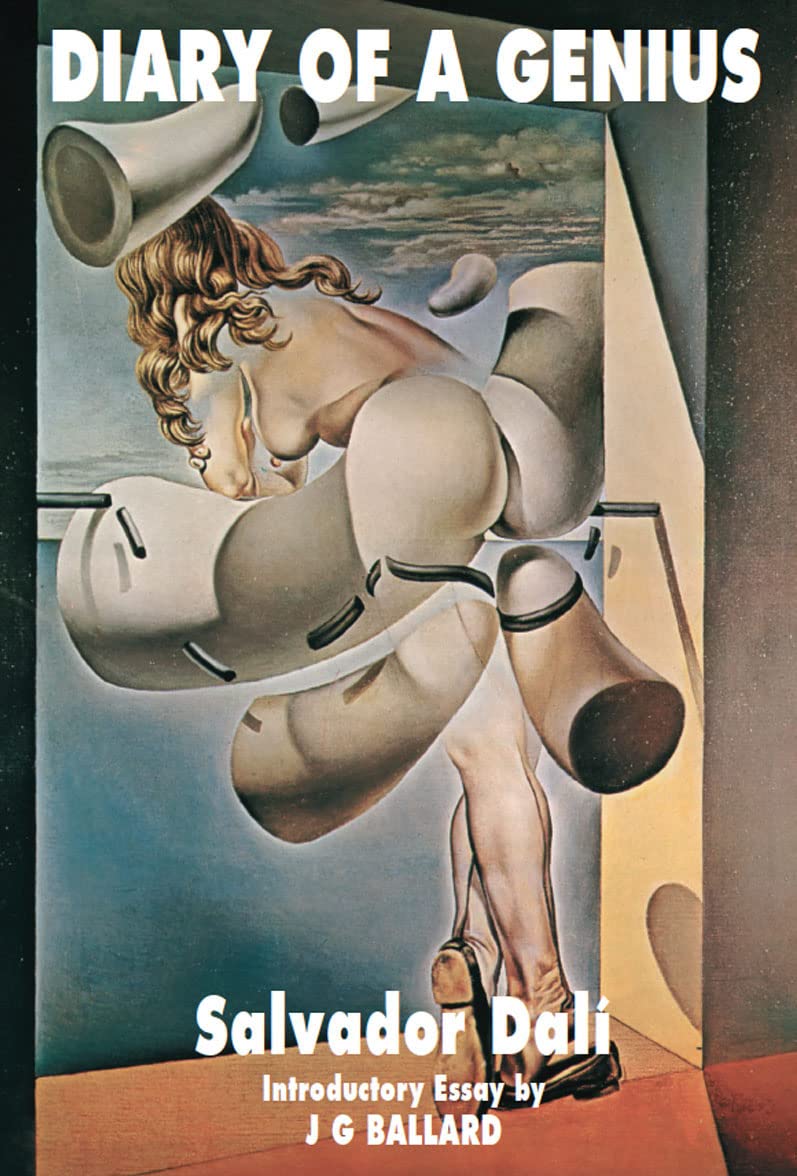 Diary of a Genius: Salvador Dali s Autobiography: 19521963