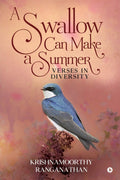 A Swallow Can Make A Summer : Verses In Diversity