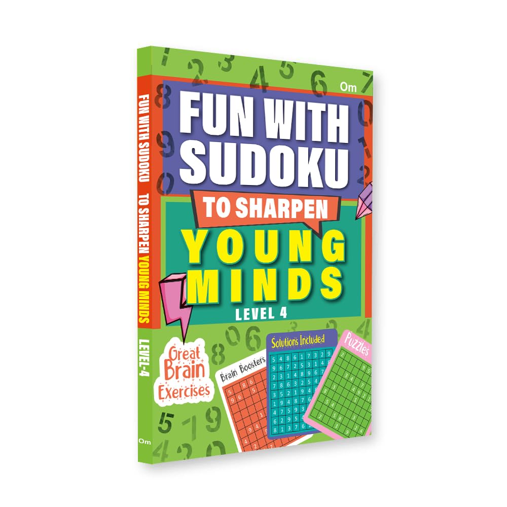 Fun With Sudoku  To Sharpen Young Minds  Level 4  Brain Booster  Great Brain Exercises  Brain Booster Puzzles for all ages