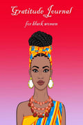 Gratitude Journal for Black Woemn : Self Care Affirmations and Daily Gratitude Journal for African American Women and Girls | 52