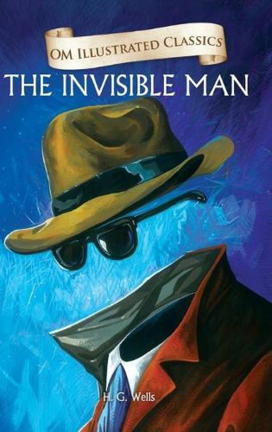 The Invisible Man : Illustrated Abridged Classics (Om Illustrated Classics)
