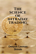 The Science Of Intraday Trading : Trade For Earn