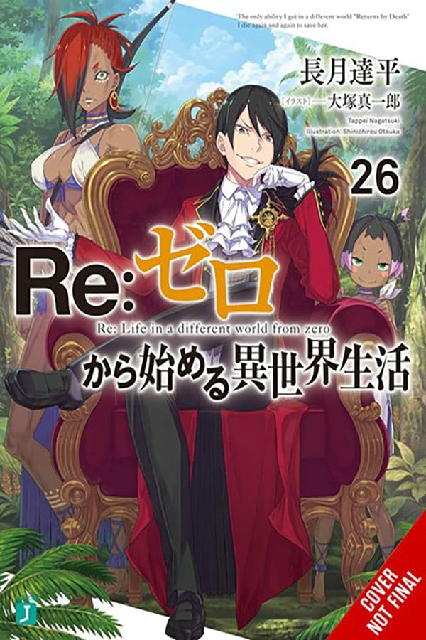 Re:ZERO Starting Life in Another World, Vol. 26 (light novel) (Volume 26) (Re:ZERO Starting Life in Another World, 26)
