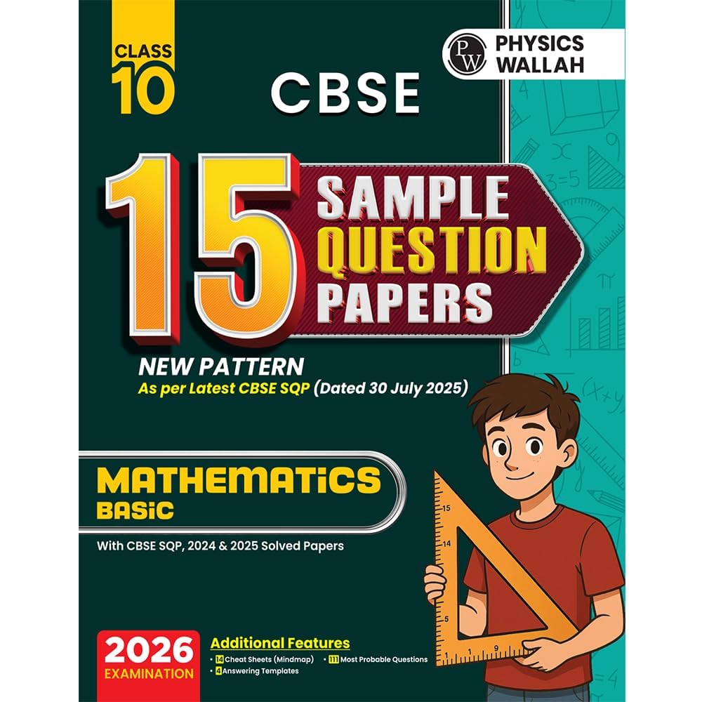 Pw 15 Sample Papers Class 10 Basic Mathematics (2026) | Mind Maps | 111 Most Probable Questions | Latest Sqp Pattern