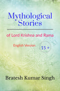 Mythological Stories : Of Lord Krishna And Rama