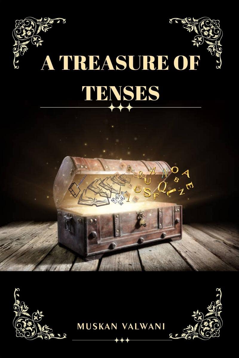 A Treasure of Tenses