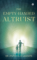 The EmptyHanded Altruist