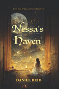 Nessas Haven: A true story of hope and unconditional love