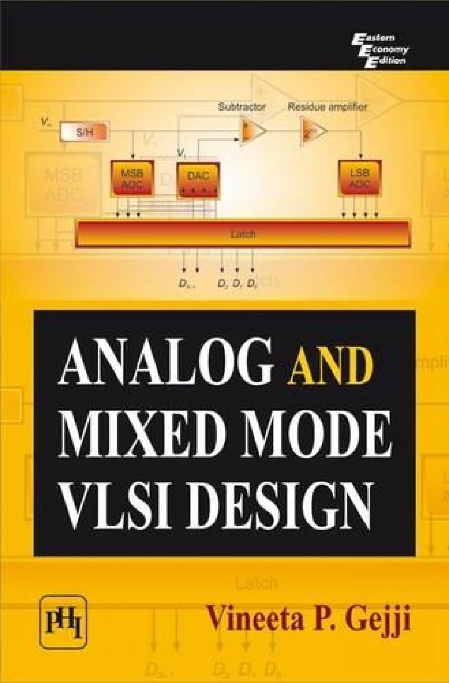 Analog and Mixed Mode VLSI Design