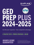 GED Test Prep Plus 20242025: Includes 2 Full Length Practice Tests, 1000+ Practice Questions, and 60+ Online Videos (Kaplan Tes