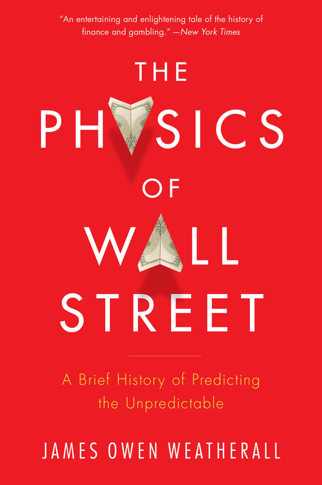PHYSICS OF WALL STREET