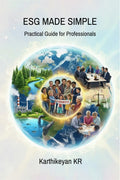 ESG MADE SIMPLE: Practical Guide for Professionals