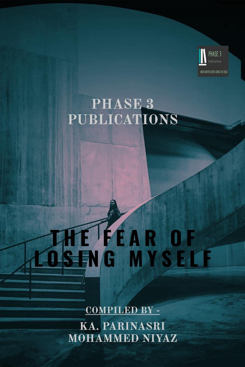 THE FEAR OF LOSING MYSELF