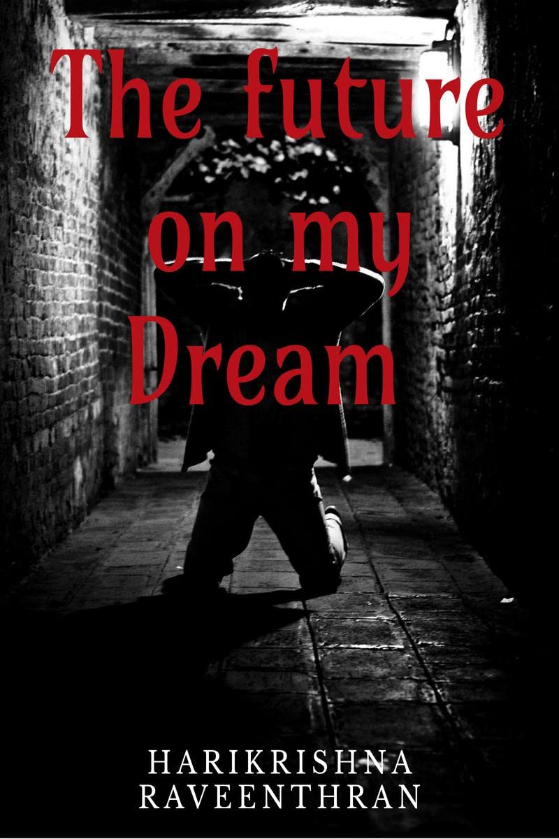 The Future On My Dream : My Best Dream