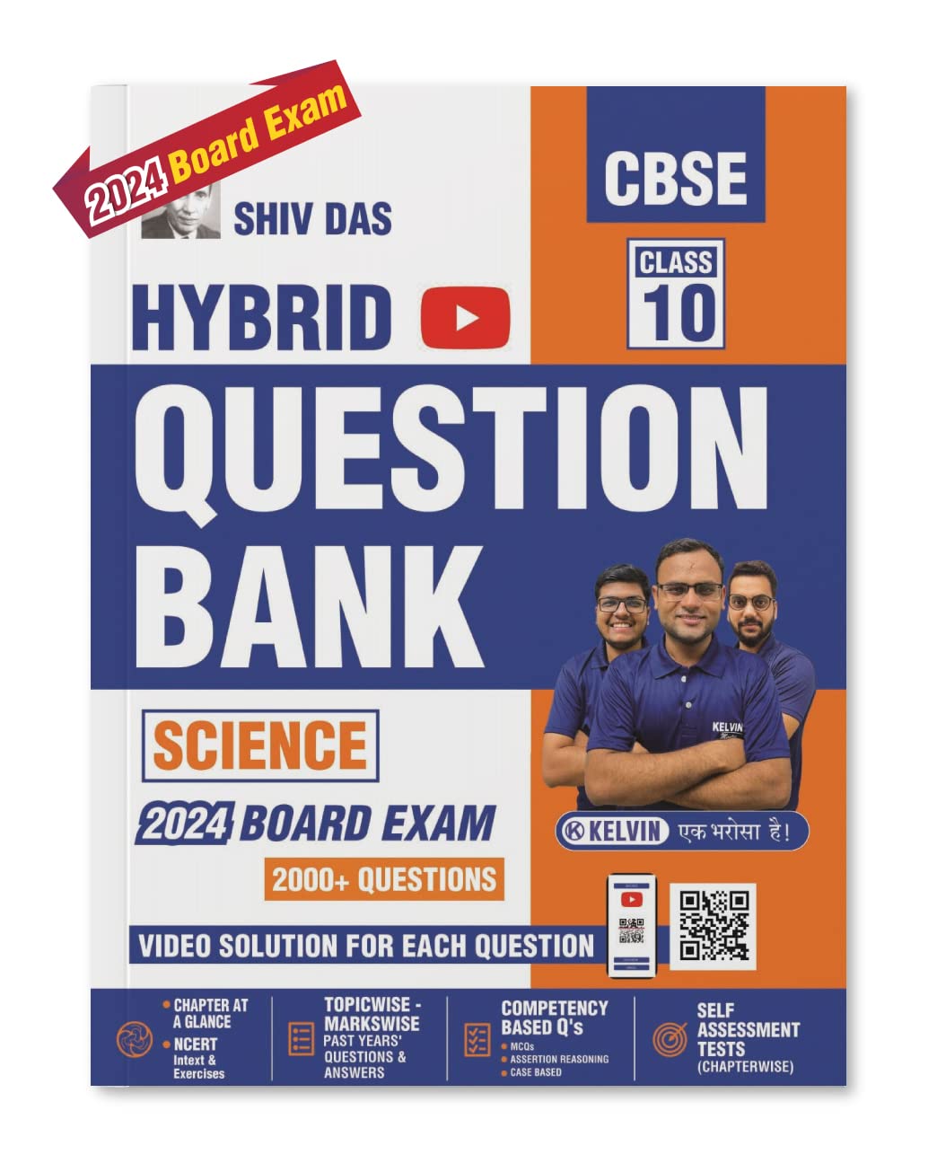 Shivdas CBSE Class 10 Science Hybrid Chapterwise Solved Question Bank Including CBQs with Video Explanation for 2024 Board Exam