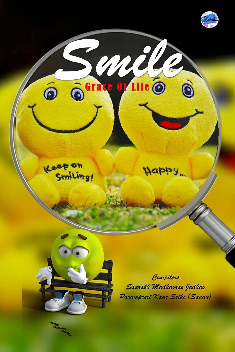 Smile  Grace Of Life