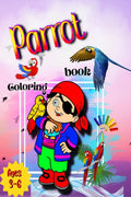 Parrot Coloring Book : Fun colouring in the Parrots and drawing the parts of each colourful parrot with this fantastic collectib