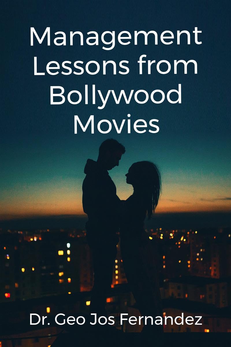 Management Lessons from Bollywood Movies