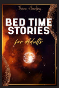 Bedtime Stories for Adults : Relaxing Tales for Better Deep Sleep. Self Healing to Reduce and Relieve Stress, Anxiety & SelfHyp