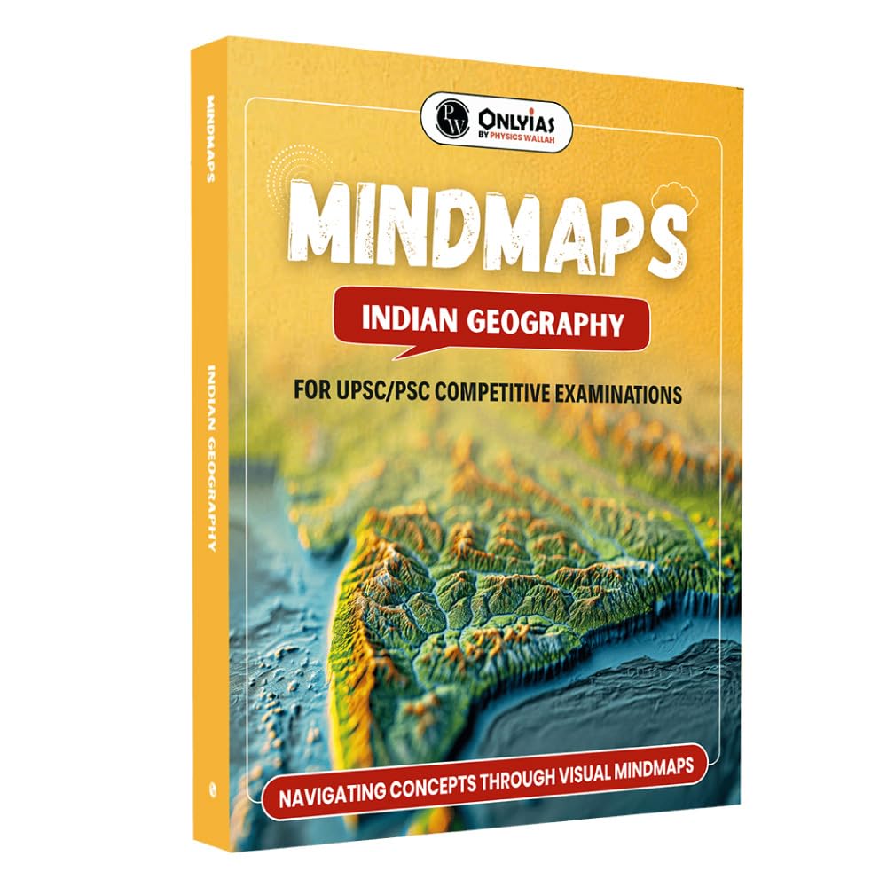 PW UPSC Mindmaps Indian Geography For UPSC/PSC Competitive Examinations | Navigating Concepts Through Visual Mindmaps [Paperback