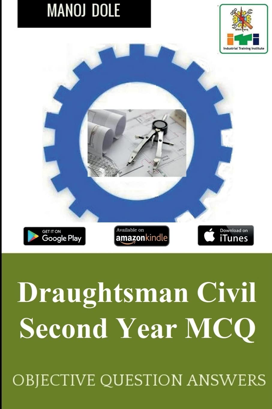 Draughtsman Civil Second Year MCQ : Objective Question Answers