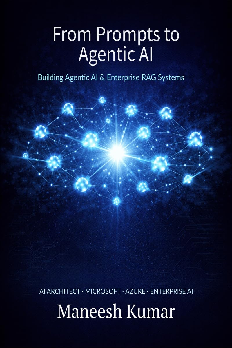 From Prompts to Agentic AI: Building Agentic AI & Enterprise RAG Systems