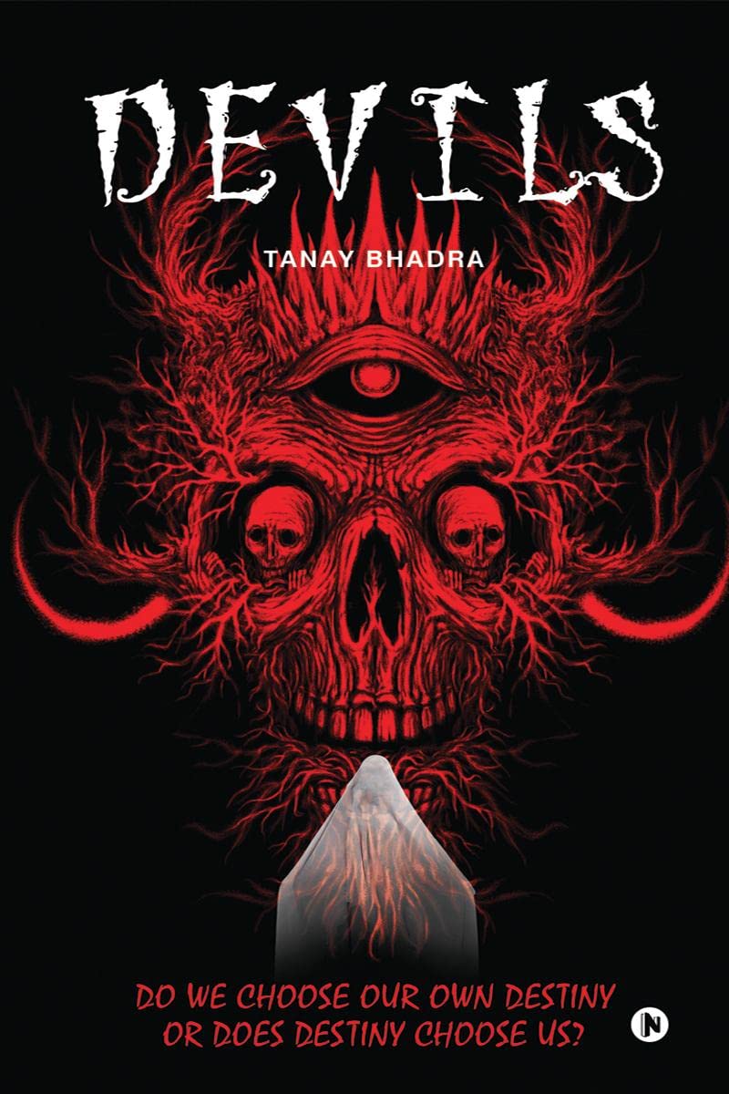 Devils : Do We Choose Our Own Destiny Or Does Destiny Choose Us?