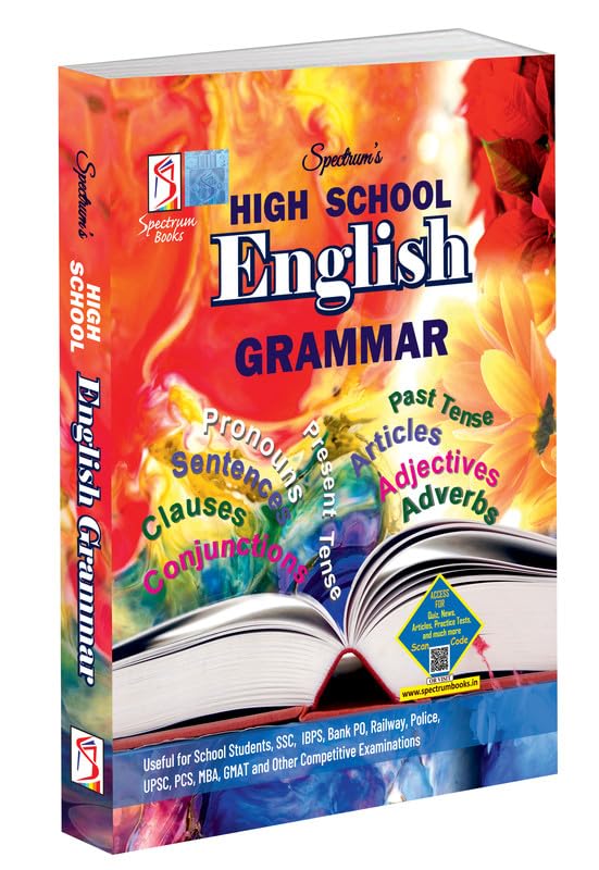 Spectrums High School English Grammar Useful for School Students | SSC | UPSC | Banking Exams | Government Exams | Other Competi