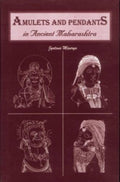 Amulets and Pendants in Ancient Maharashtra