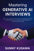 Mastering Generative AI Interviews: Topic wise, beginner to advance level thoughtfully articulated Generative AI interview quest