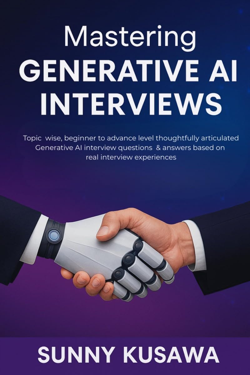 Mastering Generative AI Interviews: Topic wise, beginner to advance level thoughtfully articulated Generative AI interview quest
