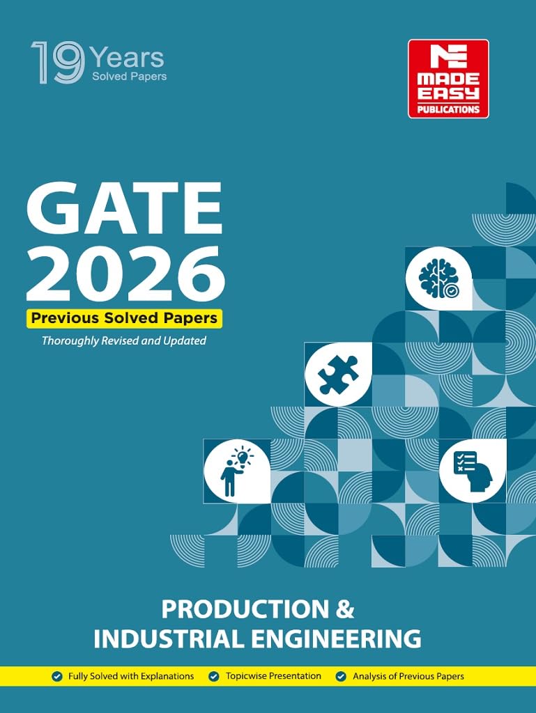 Gate2026: Production Engineering Previous Year Solved Papers