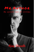 Mr. Author : An Untold Tale Of Victims