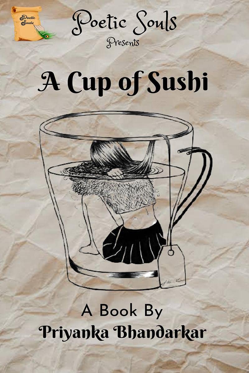 A Cup Of Sushi : Collection Of Poems