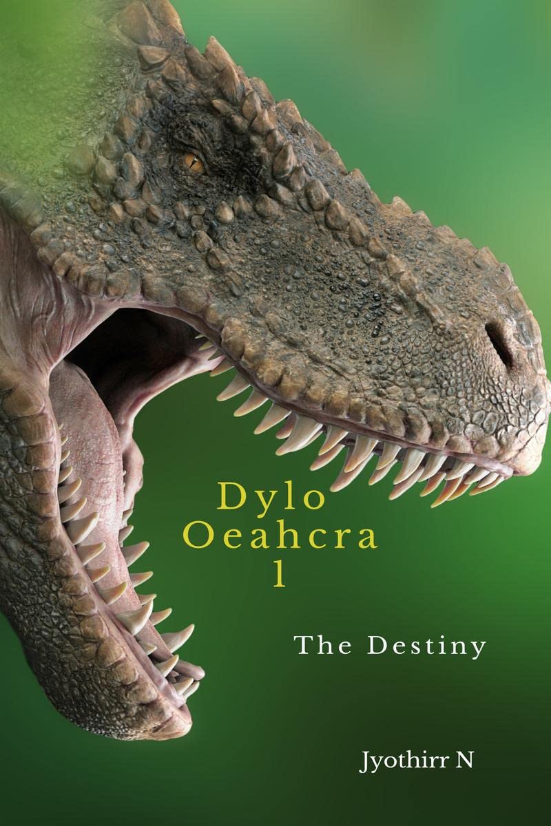 Dylo Oeahcra : The Destiny