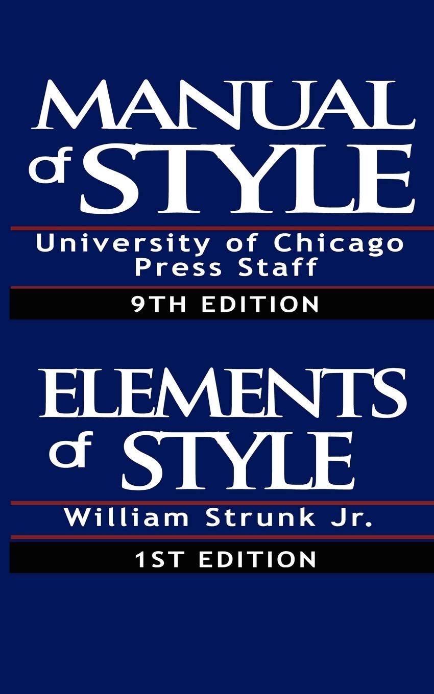 Manual of Style:Containing Typographical Rules Governing the Publications of the University of Chicago Press together with Speci