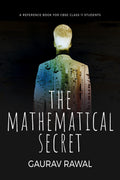 the mathematical secret volume 1 : the best reference to class 11 mathematics