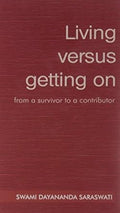 Living Versus Getting on: from a Survivor to a Contributor