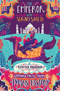 The Emperor Who Vanished: Strange Facts From Indian History