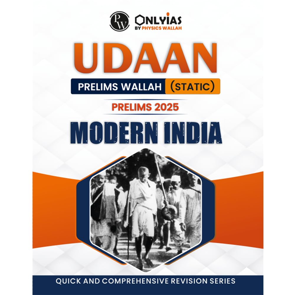 PW UDAAN (Prelims Wallah Static) Modern India For 2025 Exams | Quick and Comprehensive Revision Series | Comprehensive and Sylla