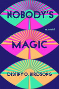 Nobody s Magic