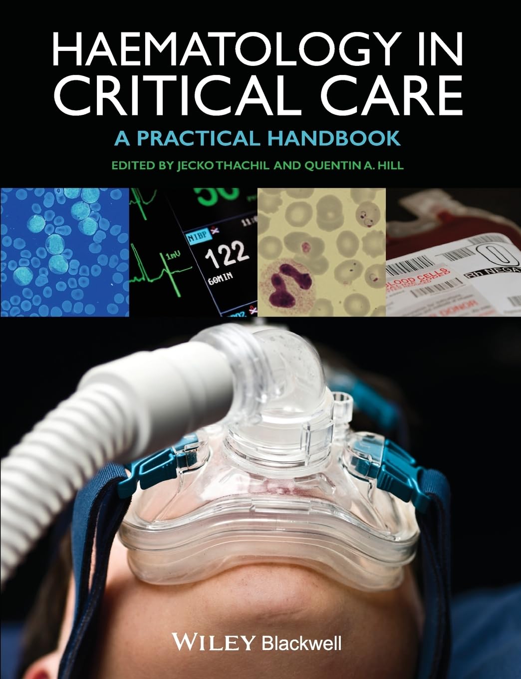 HAEMATOLOGY IN CRITICAL CARE: A Practical Handbook