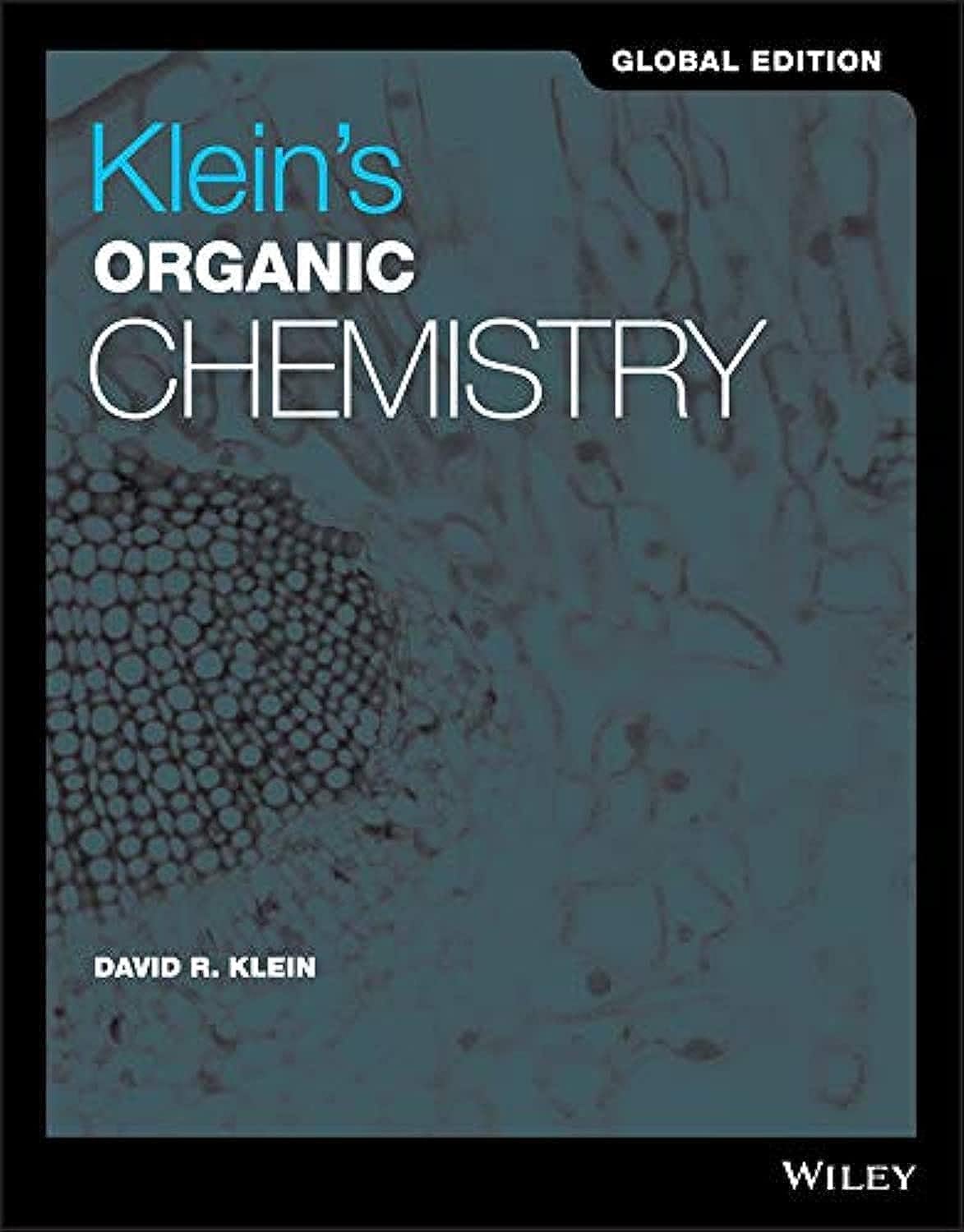 Kleins Organic Chemistry