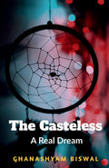 The Casteless : A New Dream